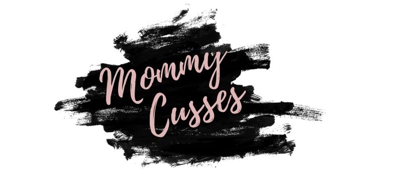 Mommy Cusses – Funny Mom Blog